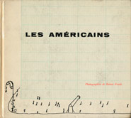 Les Americains, de Robert Frank, editado por Robert Delpire en 1958